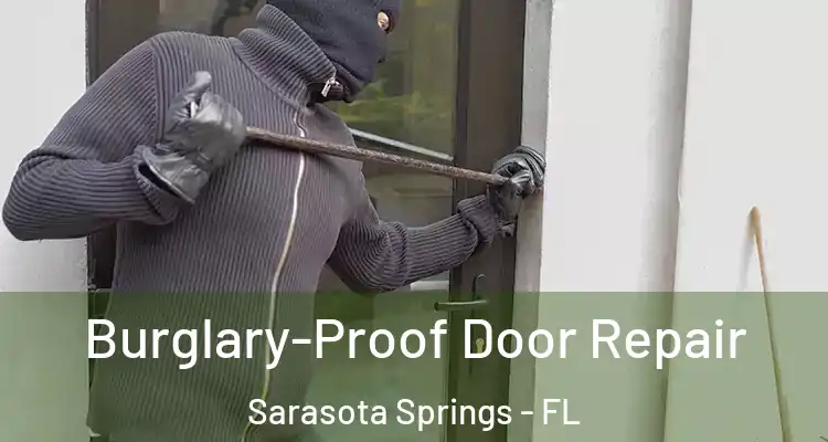  Burglary-Proof Door Repair Sarasota Springs - FL
