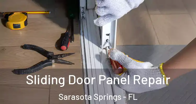  Sliding Door Panel Repair Sarasota Springs - FL